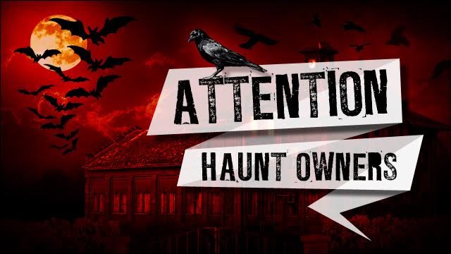 Attention Illinois Haunt Owners